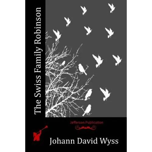 The Swiss Family Robinson