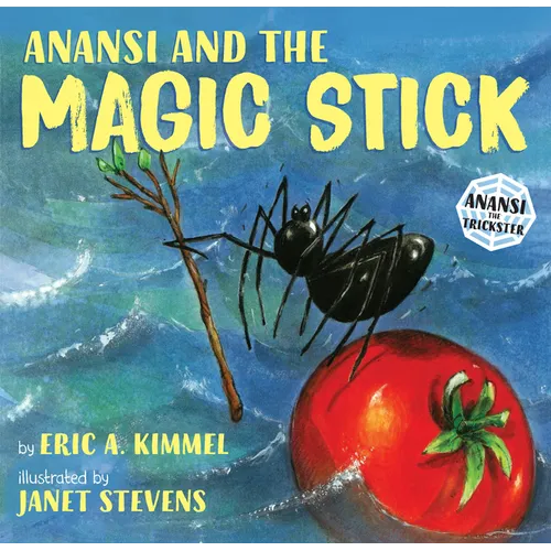 Anansi and the Magic Stick