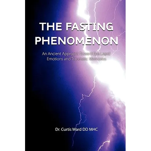 The Fasting Phenomenon