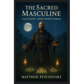 The Sacred Masculine: United States