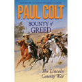 Bounty of Greed: The Lincoln County War