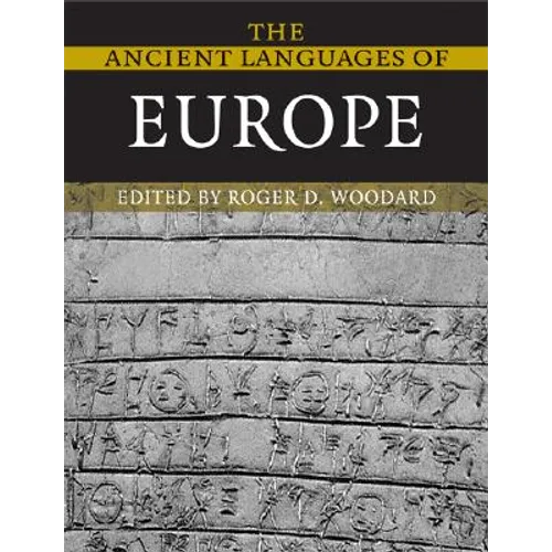 The Ancient Languages of Europe