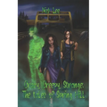 Crazy, Creepy, Strange: The Tales of Spring Hill