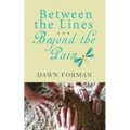 Between the Lines...Beyond the Pain