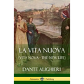 La Vita Nuova (Vita Nova - The New Life)