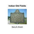 Indian Old Fields