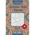 Sudoku Greater Than Jigsaw - 200 Hard to Master Puzzles 9x9 (Volume 7)