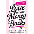 Love Or Your Money Back