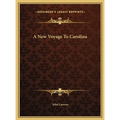 A New Voyage To Carolina
