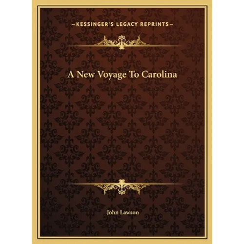 A New Voyage To Carolina