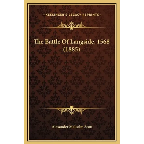 The Battle Of Langside, 1568 (1885)