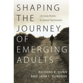 Shaping the Journey of Emerging Adults: Life-Giving Rhythms for Spiritual Transformation