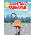 My First Tennis Tournament