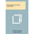 Handbook Of Self-Hypnosis