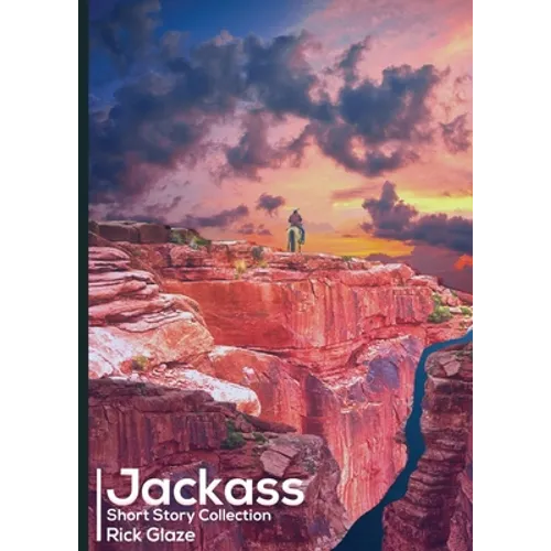 Jackass: Short Story Collection