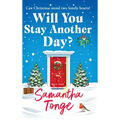 Will You Stay Another Day?