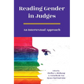 Reading Gender in Judges: An Intertextual Approach