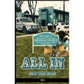 All In: Out The Mud