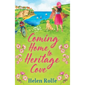 Coming Home to Heritage Cove
