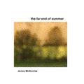 The Far End of Summer