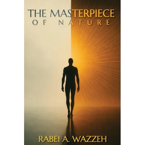 The Masterpiece of Nature
