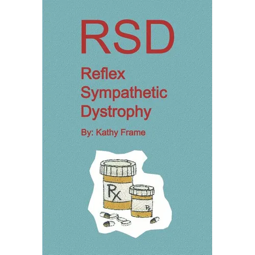 Reflex Sympathetic Dystrophy - Paperback