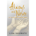 Always and Never: 20 Truths for a Happy Heart