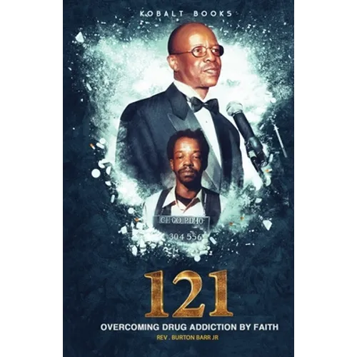 121: Overcoming Drug Addiction by Faith