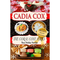 The Coral Cove Series: Three Holiday Novellas