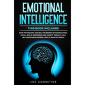 Emotional Intelligence: This book includes - Dark Psychology and NLP, The Secrets of Manipulation, Social Skills, Depression and Anxiety Thera