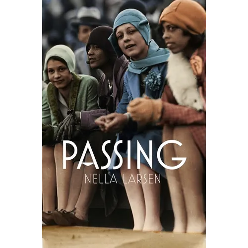 Passing: Film Tie-In Edition