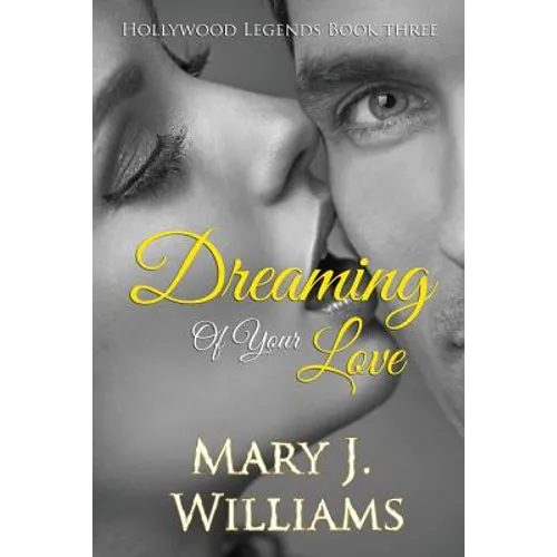 Dreaming of Your Love