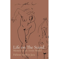 Life on The Stand: Memoir of an Artist Model