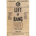 Left of Bang: How the Marine Corps' Combat Hunter Program Can Save Your Life