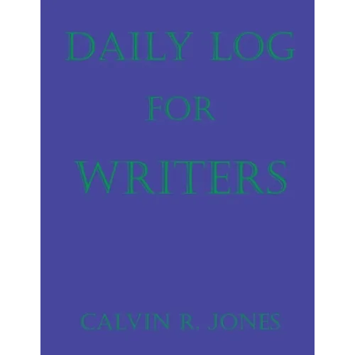 Daily Log for Writers