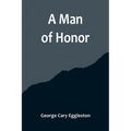 A Man of Honor