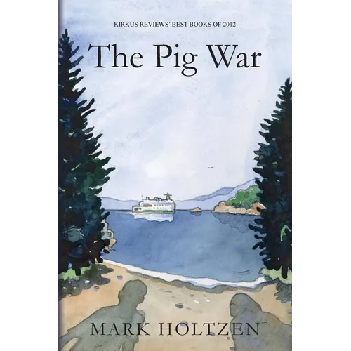 The Pig War