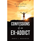 Confessions of an Ex-addict: How I Found Freedom Through Surrender