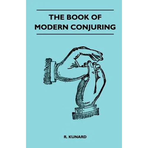 The Book Of Modern Conjuring