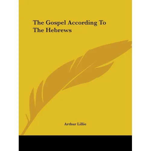 The Gospel According To The Hebrews
