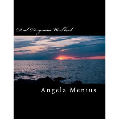 Dual Diagnosis Workbook