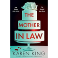 The Mother-in-Law: An utterly gripping psychological suspense novel