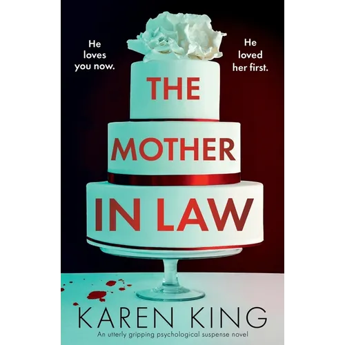 The Mother-in-Law: An utterly gripping psychological suspense novel