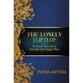 The Lonely Flip Flop: It's Never Too Late to Step Into Your Happy Place