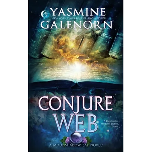 Conjure Web: A Paranormal Women's Fiction Novel