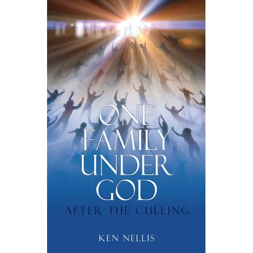 One Family Under God: After the Culling
