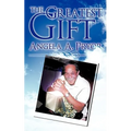 The Greatest Gift