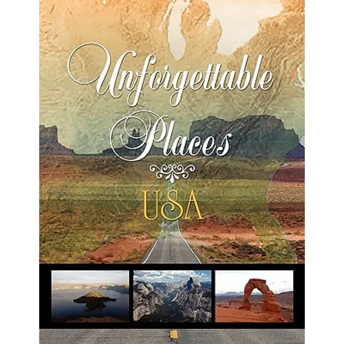 Unforgettable Places