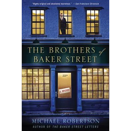The Brothers of Baker Street: A Mystery