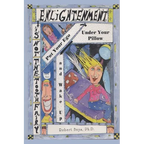 Enlightenment is not the Tooth Fairy: Put your ego under your pillow and Wake Up! - Paperback